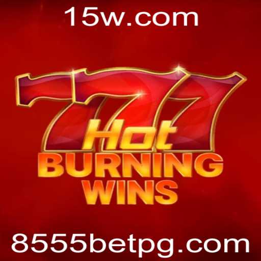 Descubra o Mundo de Emoções com HotBurningWins e 8555bet