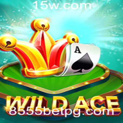 Descubra o Fascinante Mundo de WildAce e Como Jogar com 8555bet